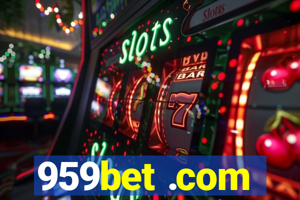 959bet .com